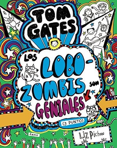 Book Tom Gates - Los Lobozombis son geniales