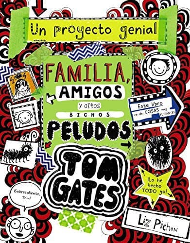 Book Tom Gates: Familia, amigos y otros bichos peludos