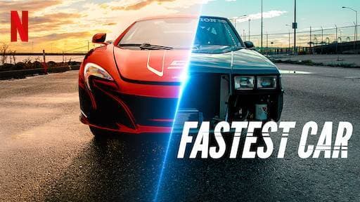 Serie Netflix Fastest car 