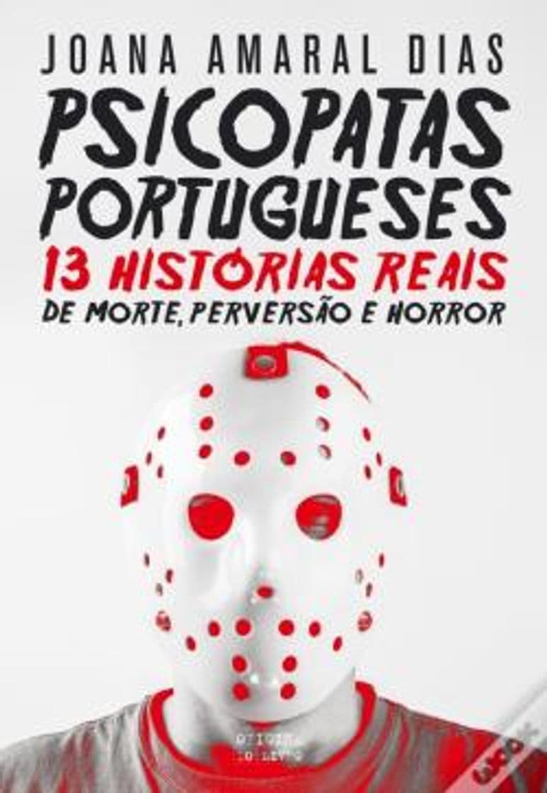 Libro Psicopatas Portugueses 13 Histórias de Morte