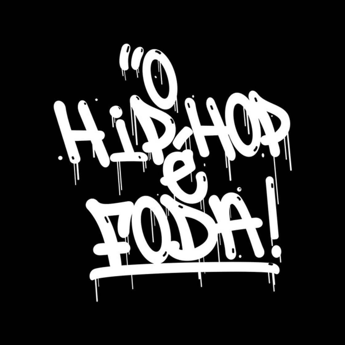 Canción O Hip Hop É Foda - Pt. 1