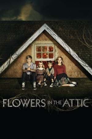 Película Flowers in the Attic