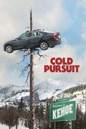 Película Cold Pursuit