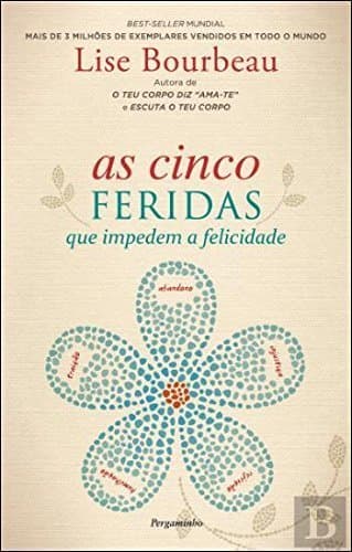 Book As Cinco Feridas  Lise Bourbeau