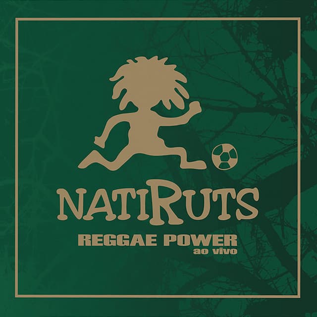 Canción Natiruts Reggae Power - Ao Vivo