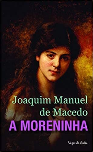 Book A moreninha: Joaquim Manuel Macedo