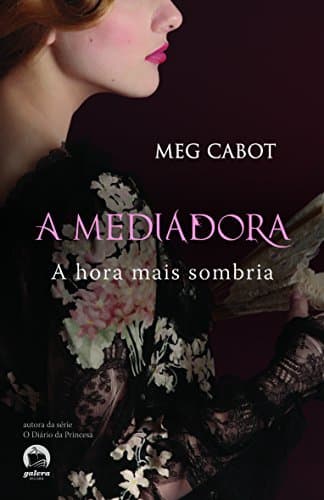 Libro A Hora Mais Sombria - Coleção A Mediadora