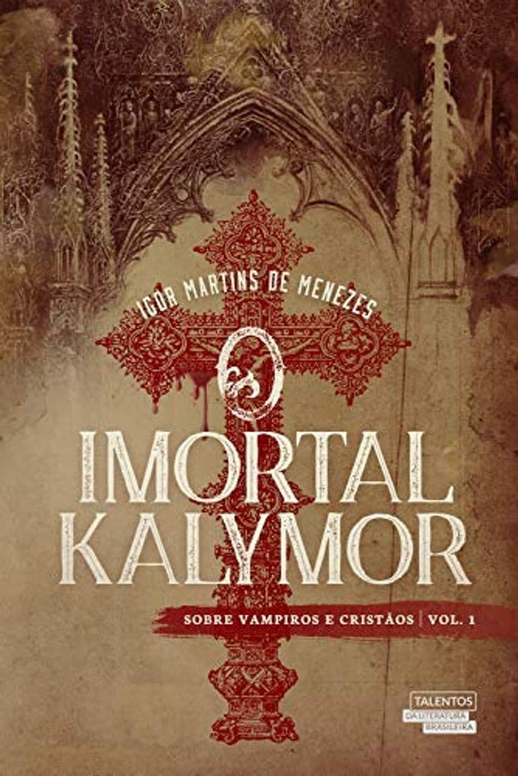 Libro O Imortal Kalymor - Sobre Vampiros e Cristãos