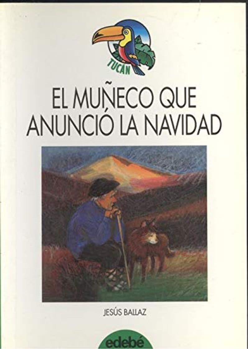 Libro Muñeco que anuncio la navidad, el