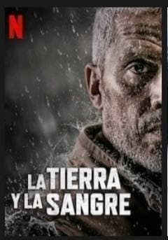 Película La tierra y la sangre. 