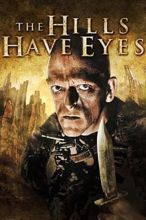 Movie The Hills Have Eyes