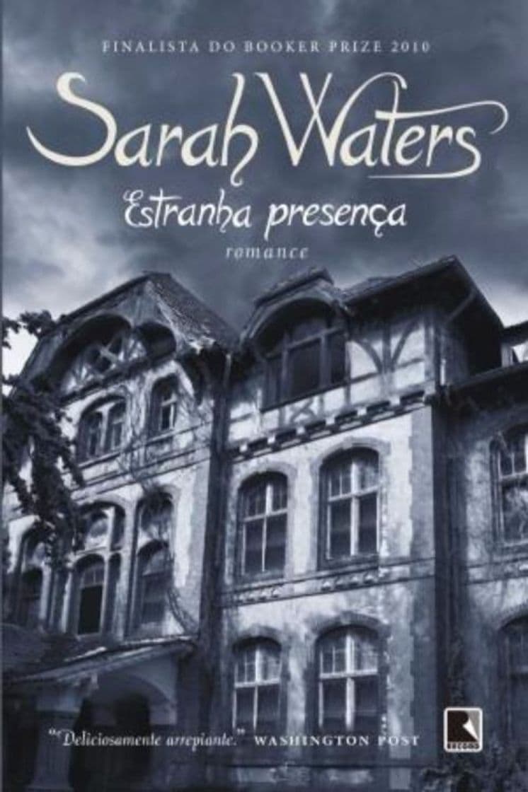 Moda Estranha Presença – Sarah Waters