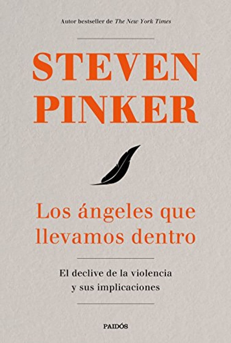 Book Los ángeles que llevamos dentro: El declive de la violencia y sus