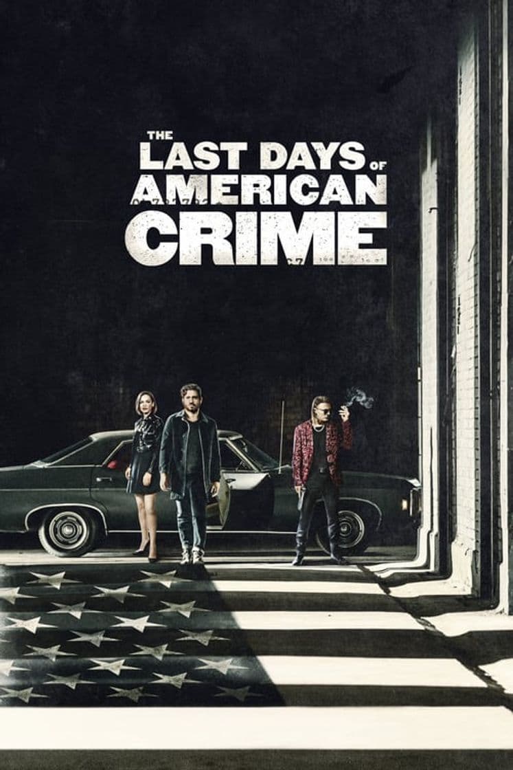 Película The Last Days of American Crime