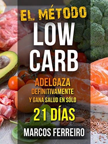 Lugar EL MÉTODO LOW CARB: DIETA CETOGÉNICA