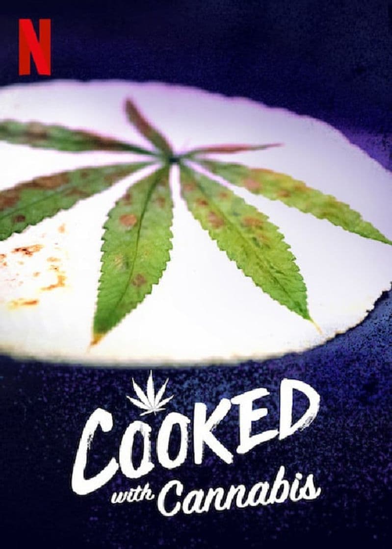 Serie Cooked With Cannabis