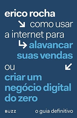 Book Como Usar a Internet Para Alavancar Suas Vendas ou Criar Um Negócio