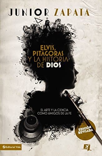 Book Elvis, Pitágoras y la historia de Dios: El arte y la ciencia