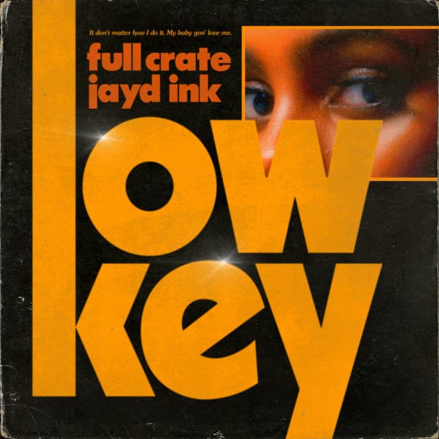 Canción LowKey (feat. Jayd Ink)