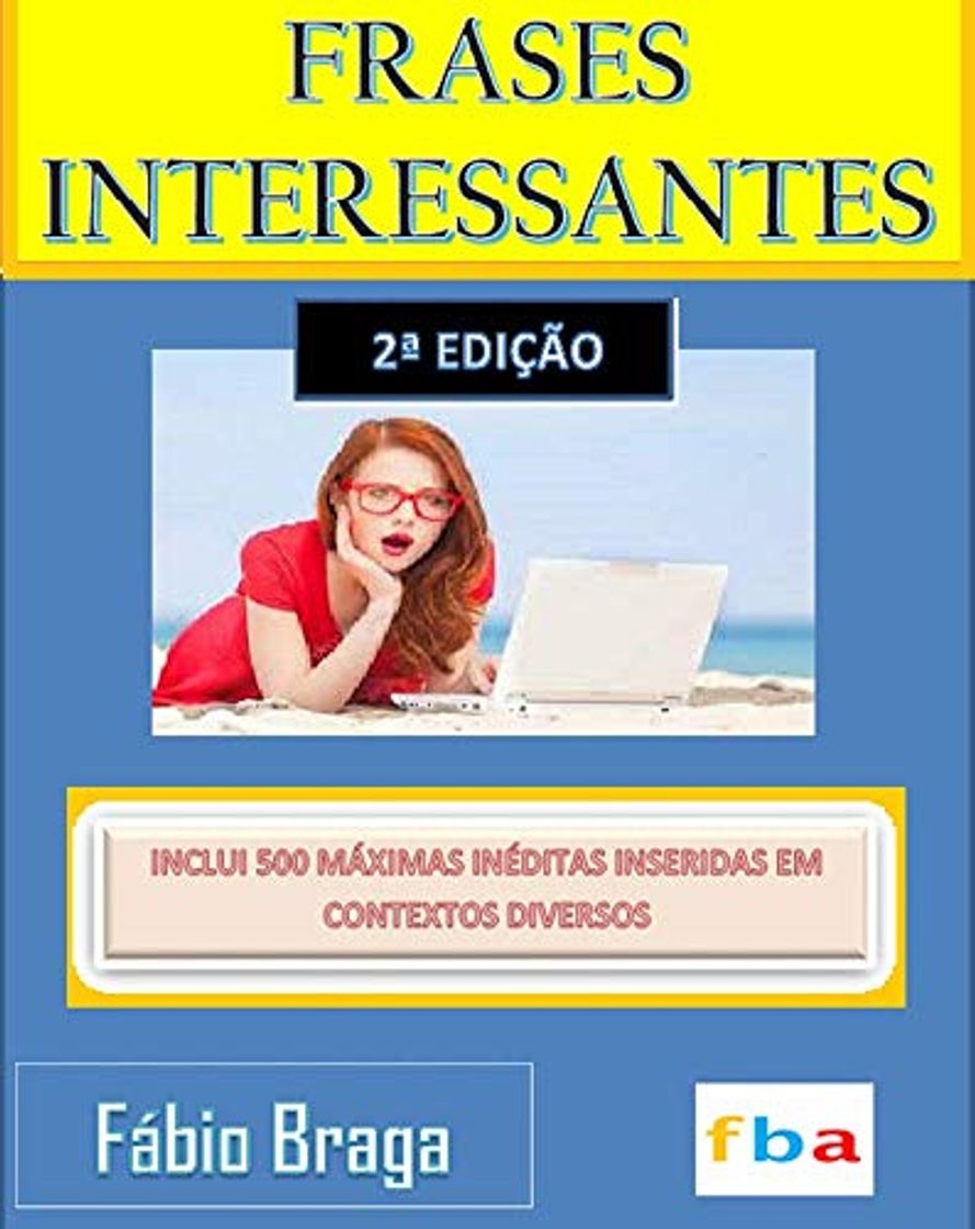 Book FRASES INTERESSANTES - INCLUI 500 MÁXIMAS CONTEXTUALIZADAS