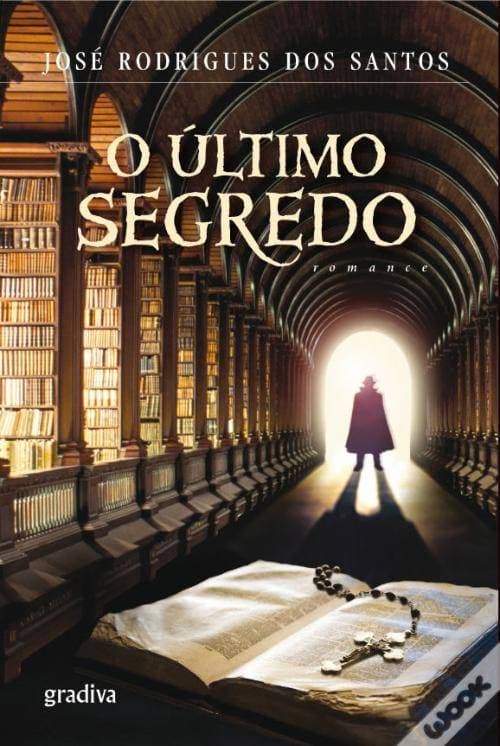 Book O Último Segredo- José Rodrigues dos Santos