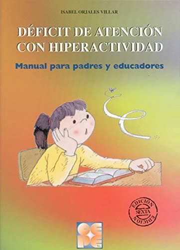 Book Déficit de Atención con Hiperactividad. Manual para padres y educadores: Manual para