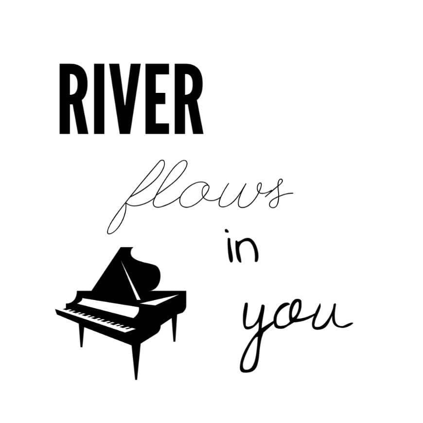 Music River Flows In You