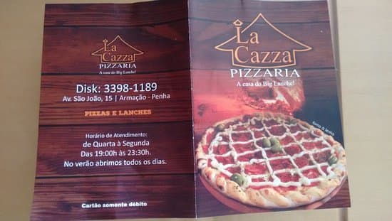 Restaurantes La Cazza Pizzas e Lanches