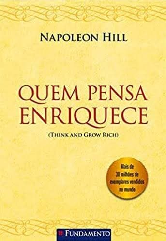 Fashion 💭 QUEM PENSA ENRIQUECE, o livro que forma milionários 🥉