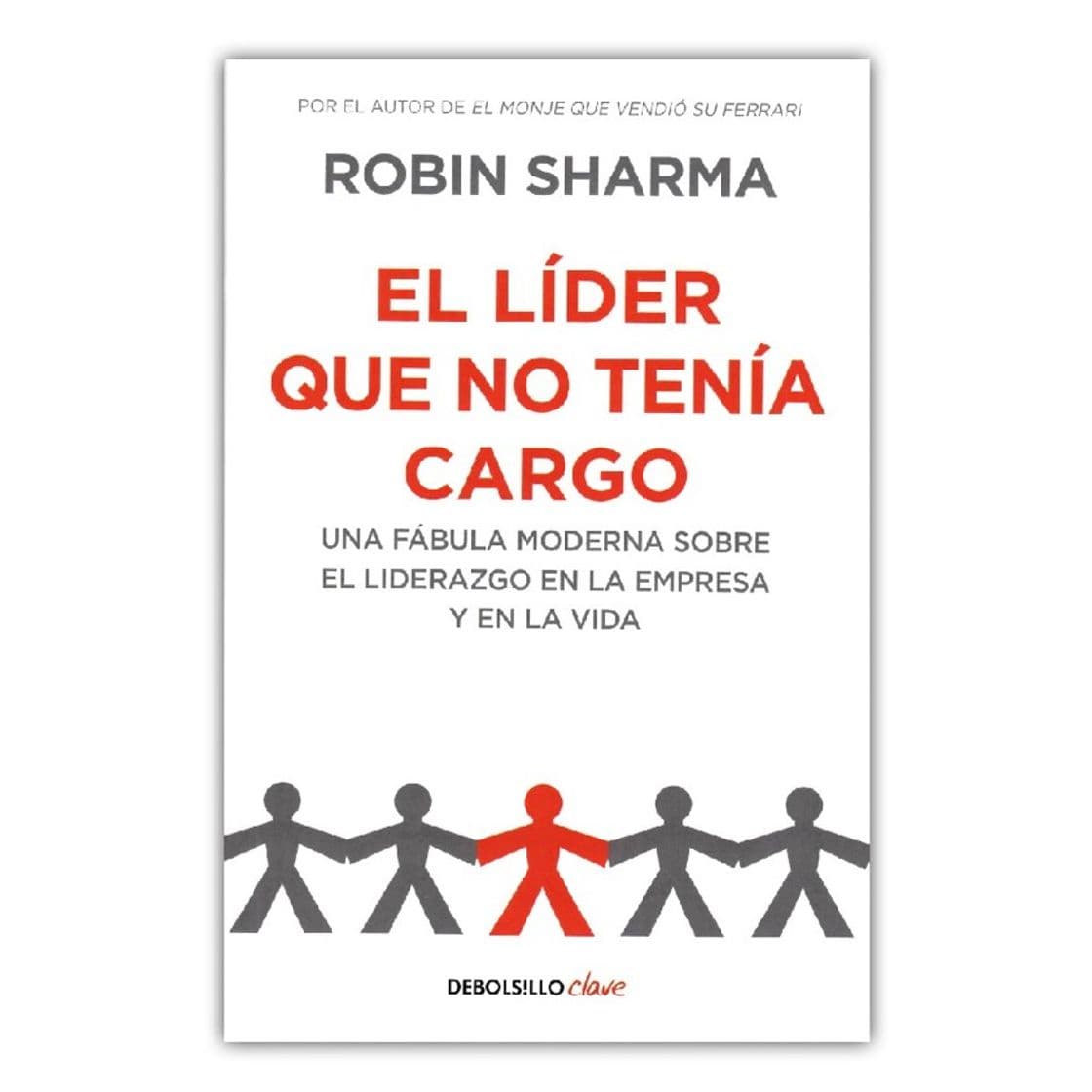 Libro El líder que no tenia cargo 