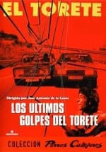 Película The Latest Scams of 'El Torete'