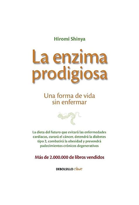 Producto La enzima prodigiosa: Una forma de vida sin enfermar