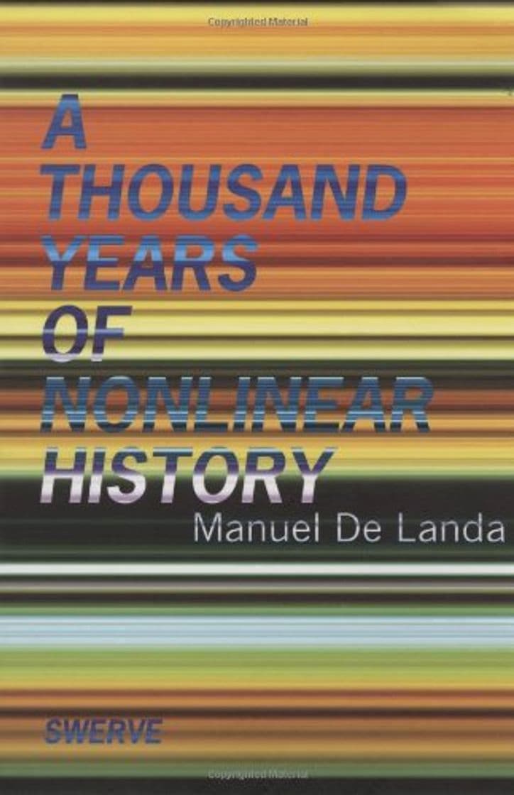 Book De Landa, M: Thousand Years of Nonlinear History