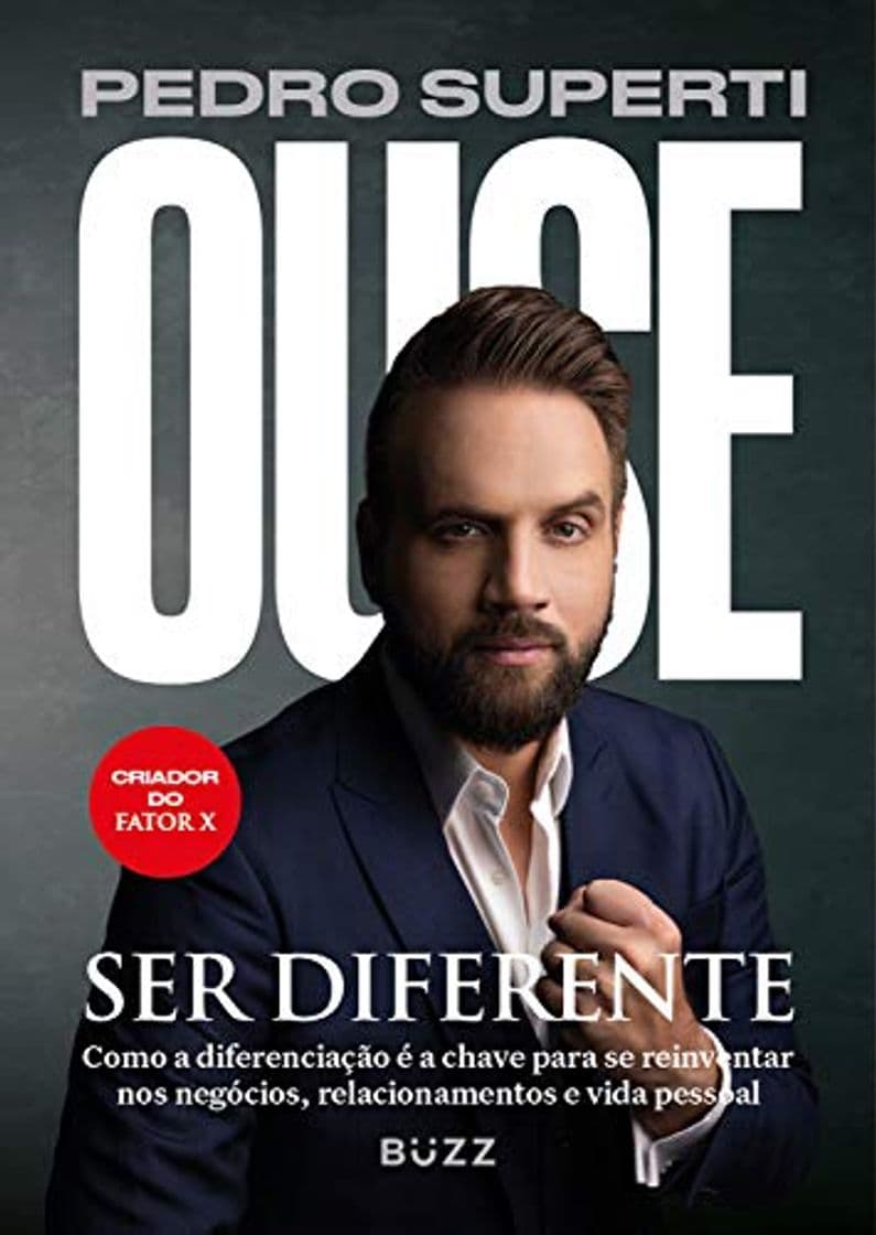 Libro Ouse ser diferente: Como a diferenciação é a chave para se reinventar