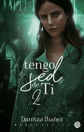 Libro Tengo sed de ti 2