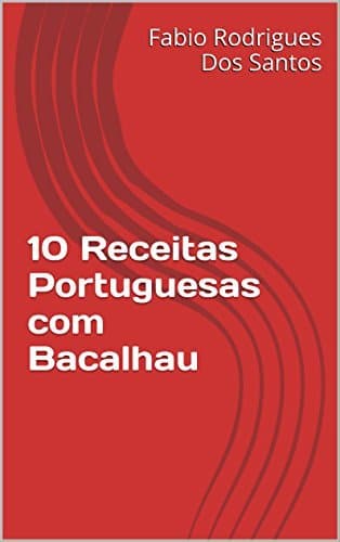 Lugar 10 Receitas Portuguesas com Bacalhau