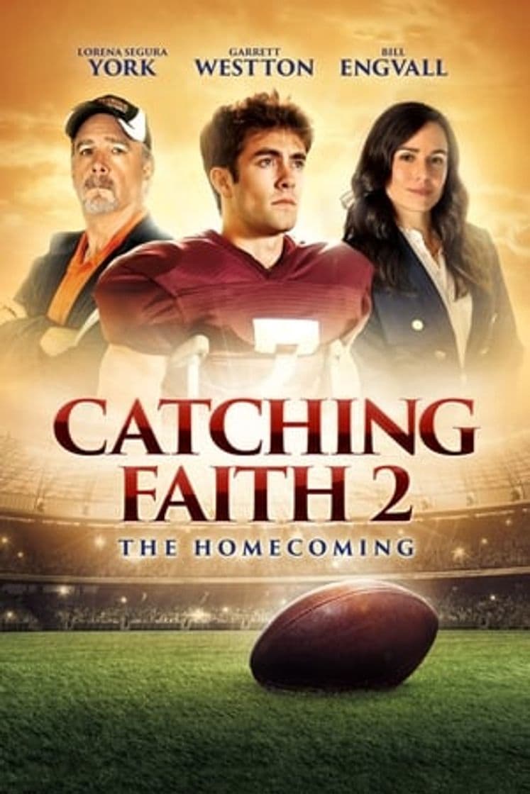 Movie Catching Faith 2: The Homecoming