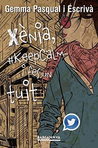 Libro Xènia, #KeepCalm i fes un tuit