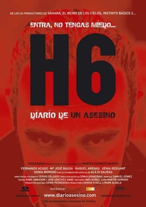 Película H6: Diary of a Serial Killer