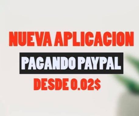 Videogames APP SUPER FACIL PARA DINERO A PAYPAL (MINIMO 0.02)