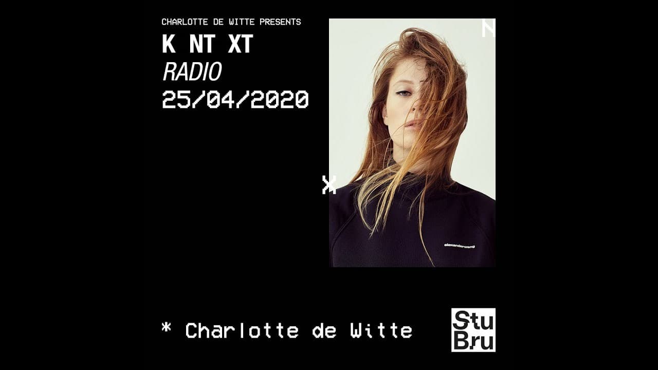 Fashion Charlotte de Witte presents KNTXT: Charlotte de Witte (25.04.2020 ...