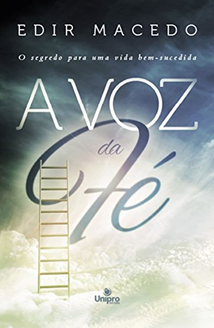 Book A voz da fé: O segredo para uma vida bem-sucedida