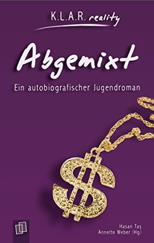 Book Abgemixt: Ein autobiografischer Jugendroman