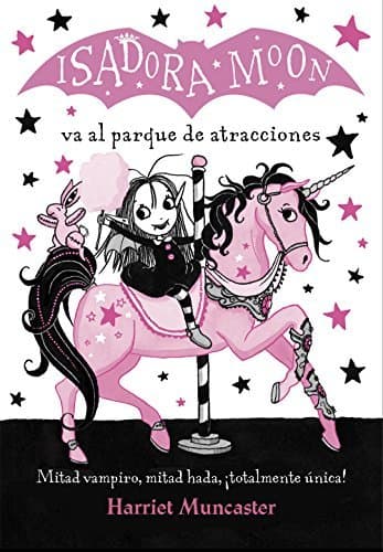 Libro Isadora Moon va al parque de atracciones