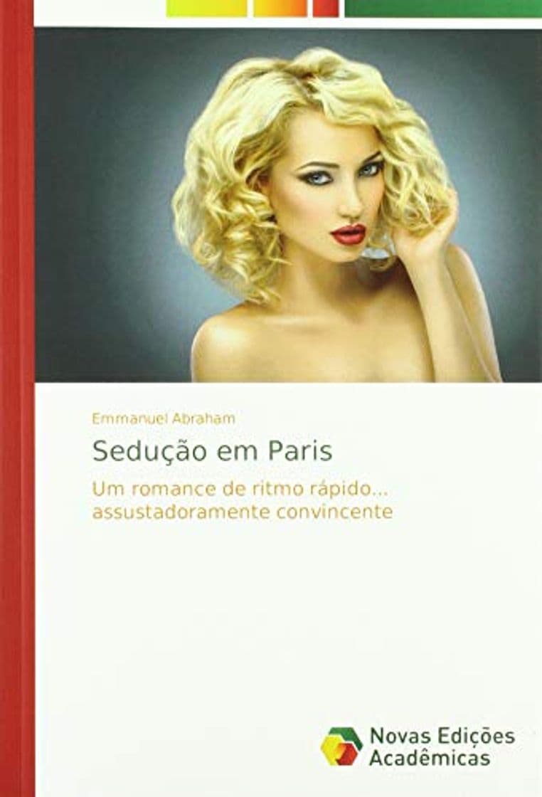 Libro Sedução em Paris: Um romance de ritmo rápido