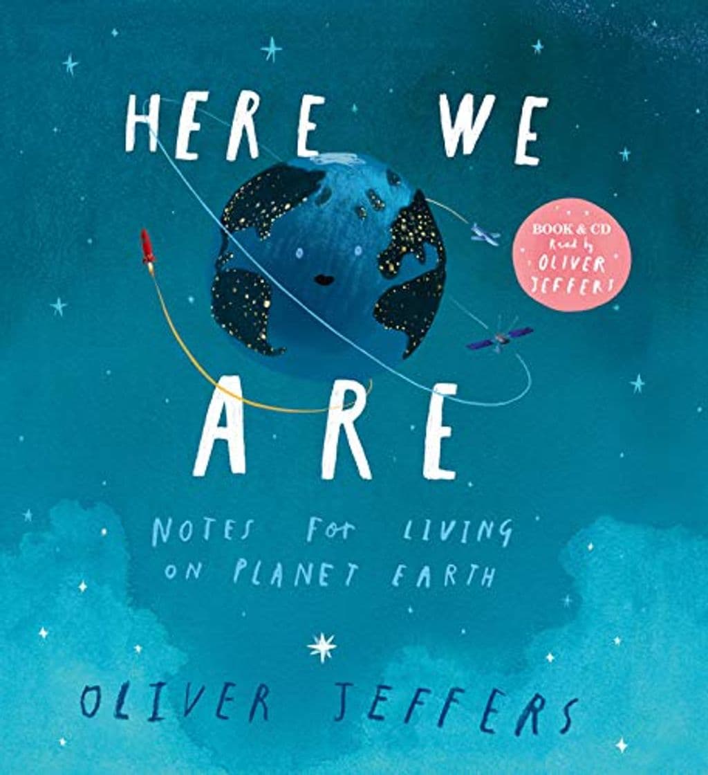 Libro Here We Are: Notes for Living on Planet Earth