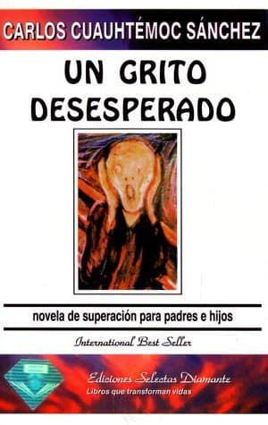 Book Un grito desesperado by Carlos C. Sanchez