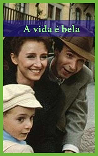 Libro A vida é bela