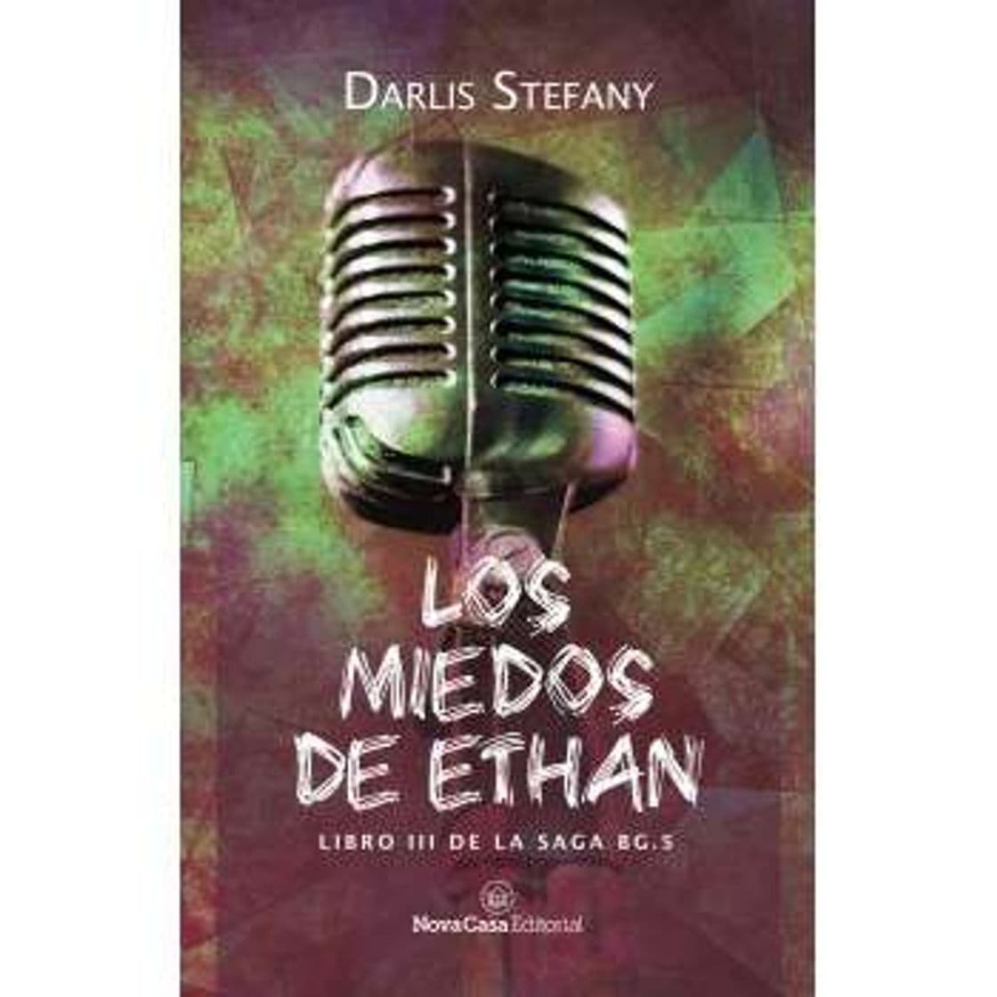 Fashion Los miedos de Ethan - Darlis Stefany