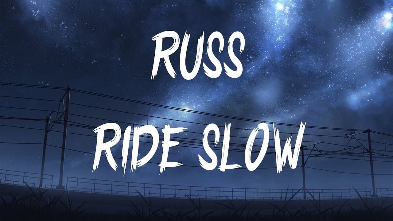 Fashion Ride Slow -  Russ